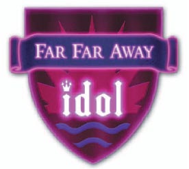 Pics from Far Far Away Idol